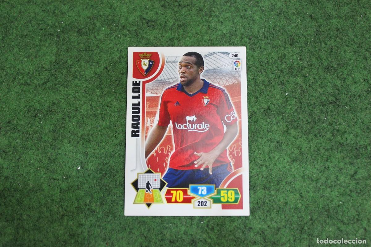 Cromos de f&uacute;tbol: 240 RAOUL LO&Eacute; CA OSASUNA ADRENALYN XL 2013 2014 13 14 LALIGA SANTANDER