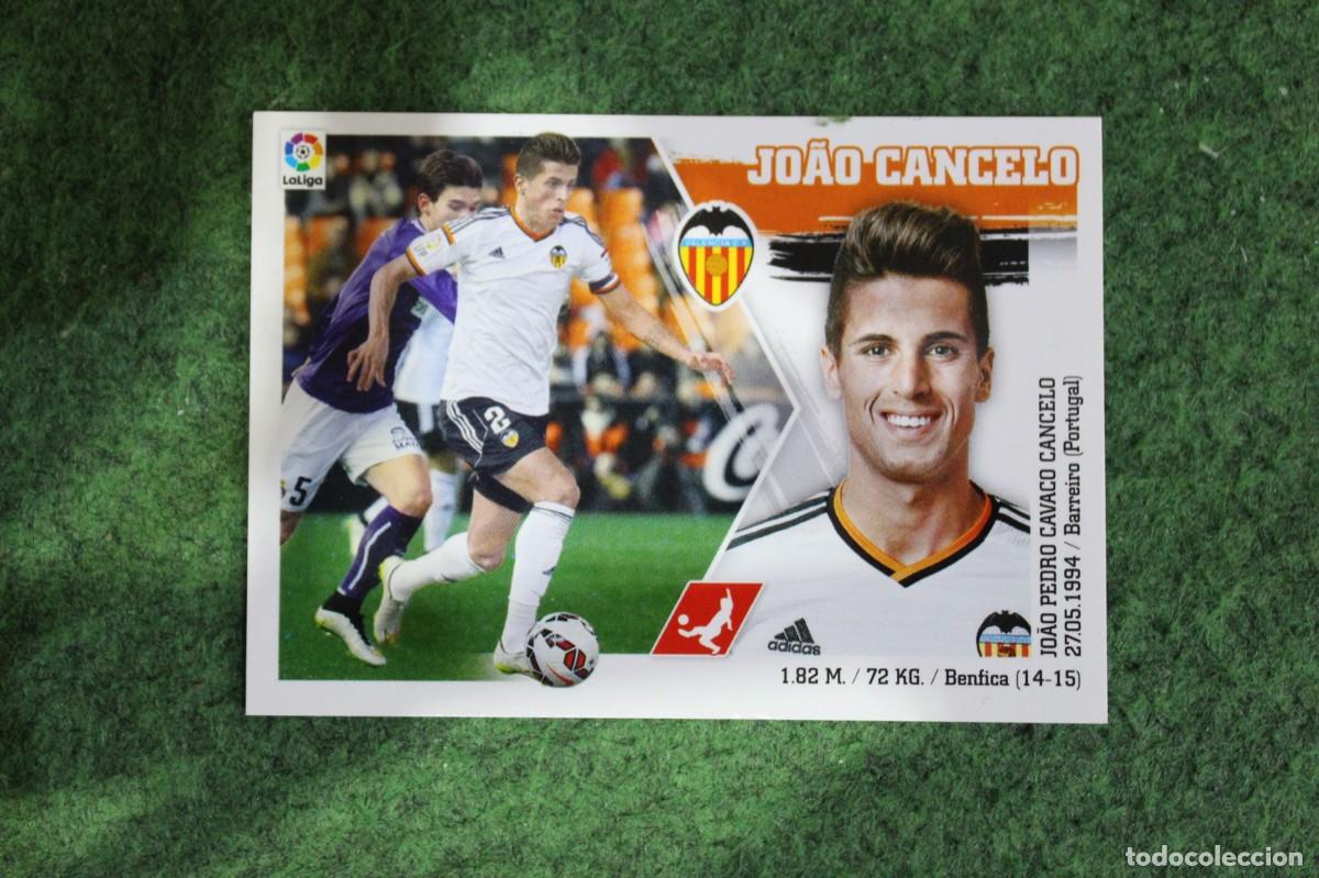 Cartes &agrave; collectionner de Football: 6 JO&Atilde;O CANCELO VALENCIA LIGA ESTE PANINI 2015 2016 LIGA BBVA
