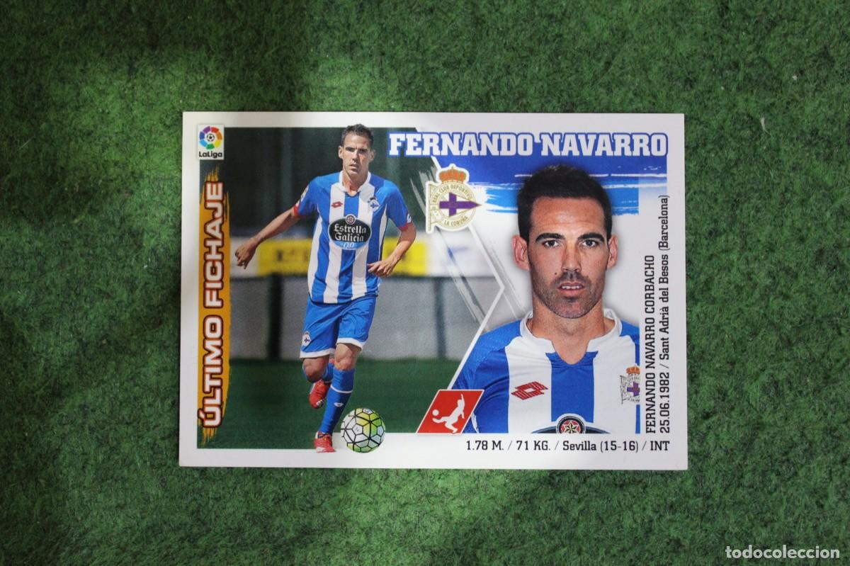 Cromos de f&uacute;tbol: #17 FERNANDO NAVARRO DEPORTIVO ULTIMOS FICHAJES LIGA ESTE PANINI 2015 2016 LIGA BBVA