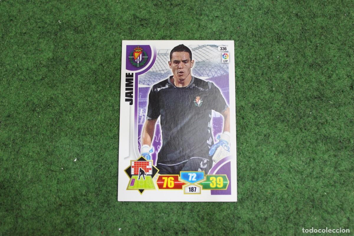 Cromos de f&uacute;tbol: 336 JAIME REAL VALLADOLID ADRENALYN XL 2013 2014 13 14 LALIGA SANTANDER