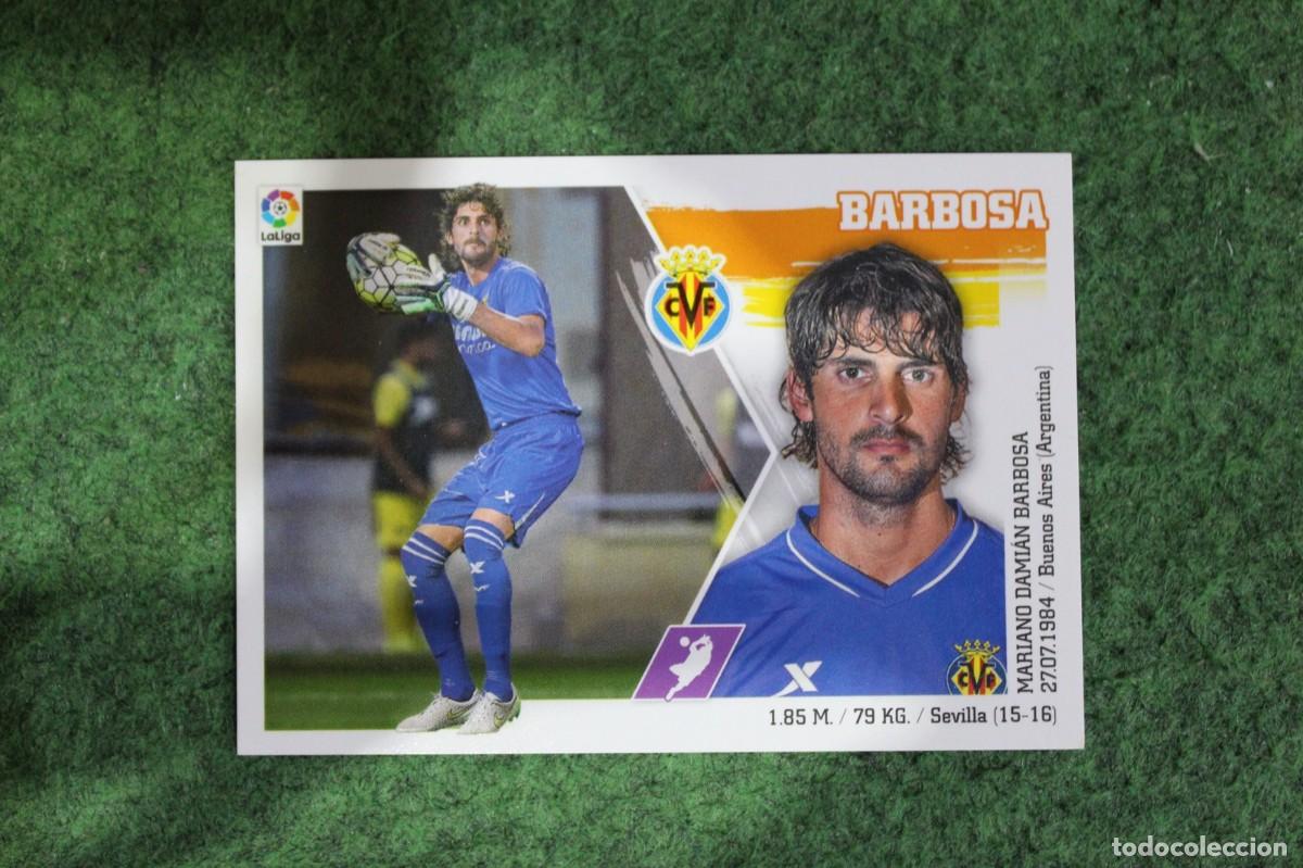 Cromos de f&uacute;tbol: 4 BARBOSA VILLARREAL LIGA ESTE PANINI 2015 2016 LIGA BBVA