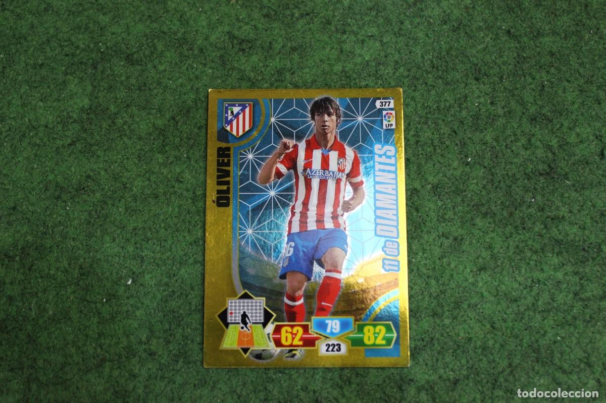Cromos de f&uacute;tbol: 377 OLIVER 11 DE DIAMANTES ADRENALYN XL 2013 2014 13 14 LALIGA SANTANDER