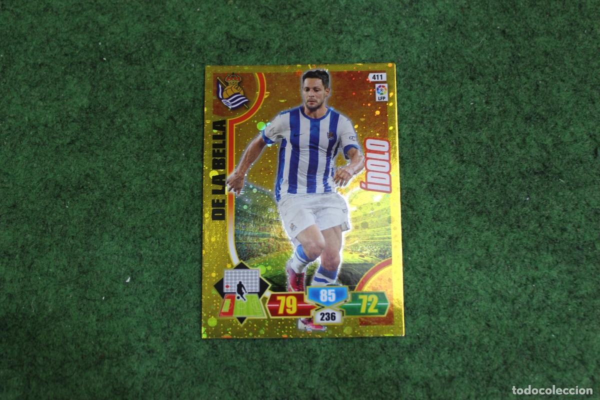 Cromos de f&uacute;tbol: 411 DE LA BELLA &Iacute;DOLO ADRENALYN XL 2013 2014 13 14 LALIGA SANTANDER