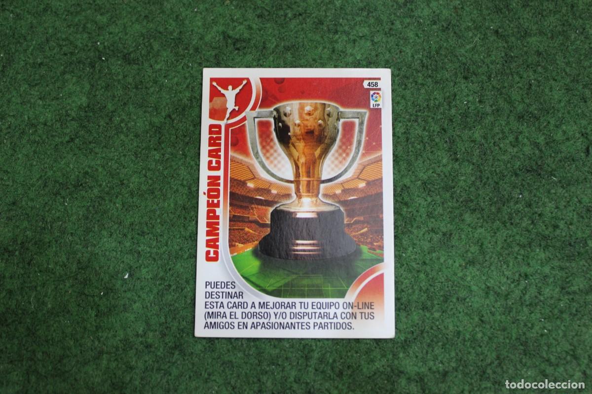 Cromos de f&uacute;tbol: 458 CAMPE&Oacute;N CARD ADRENALYN XL 2013 2014 13 14 LALIGA SANTANDER