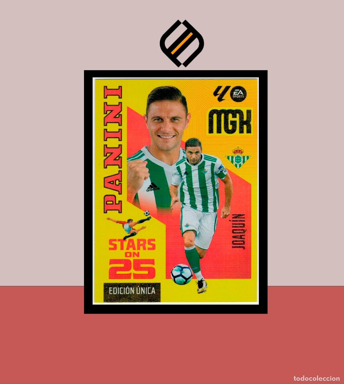 Cromos de f&uacute;tbol: MEGACRACKS 2026 2027 26 27 PANINI N&ordm; 431 JOAQU&Iacute;N REAL BETIS COLECCI&Oacute;N MGK STARS ON 25 ANIVERSARIO