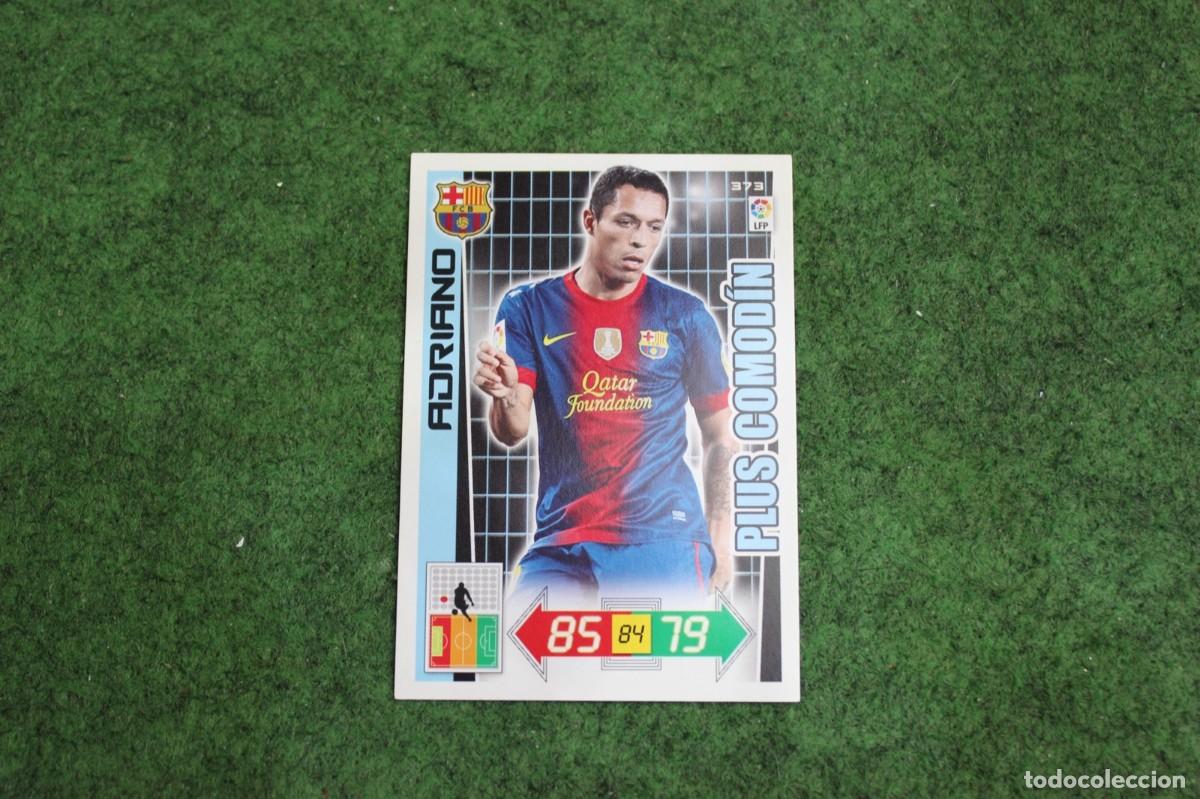 Cromos de f&uacute;tbol: 373 ADRIANO PLUS COMOD&Iacute;N ADRENALYN XL 2012 2013 12 13 LALIGA SANTANDER