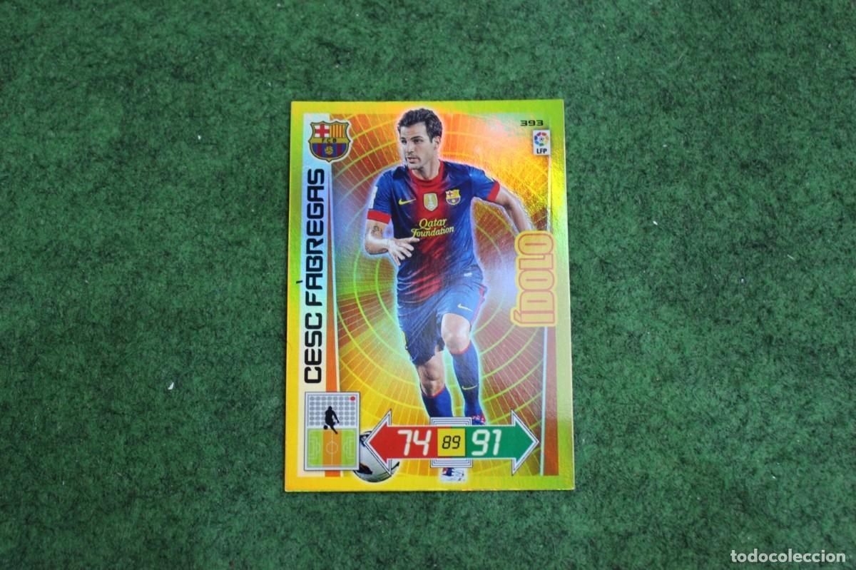 Cromos de f&uacute;tbol: 393 CESC F&Agrave;BREGAS &Iacute;DOLO ADRENALYN XL 2012 2013 12 13 LALIGA SANTANDER