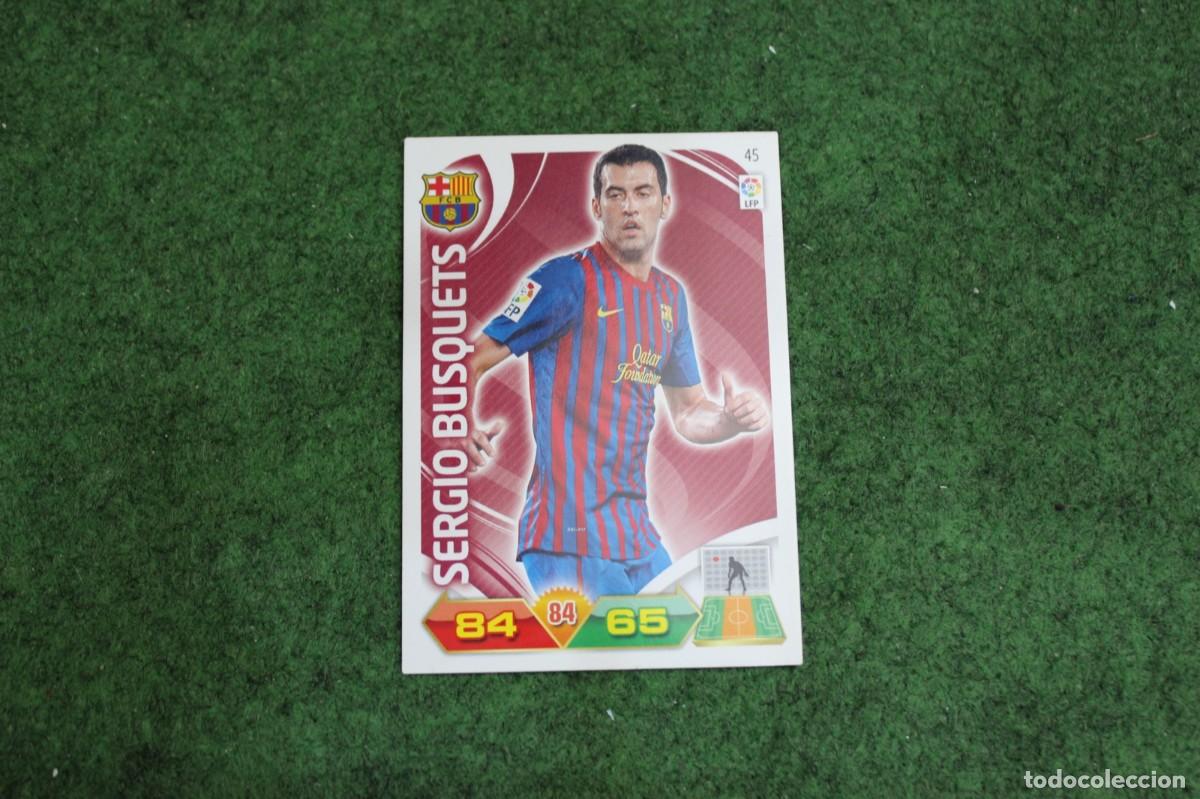 Cromos de f&uacute;tbol: 45 SERGIO BUSQUETS FC BARCELONA ADRENALYN XL 2011 2012 11 12 LALIGA SANTANDER