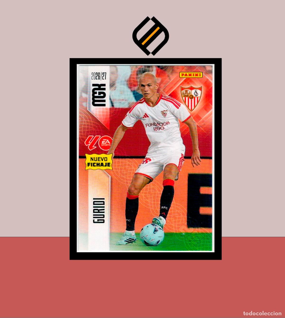 Cromos de f&uacute;tbol: MEGACRACKS 2026 2027 26 27 PANINI N&ordm; 461 GURIDI SEVILLA ALB&Uacute;M MGK NUEVO FICHAJE 2 ED