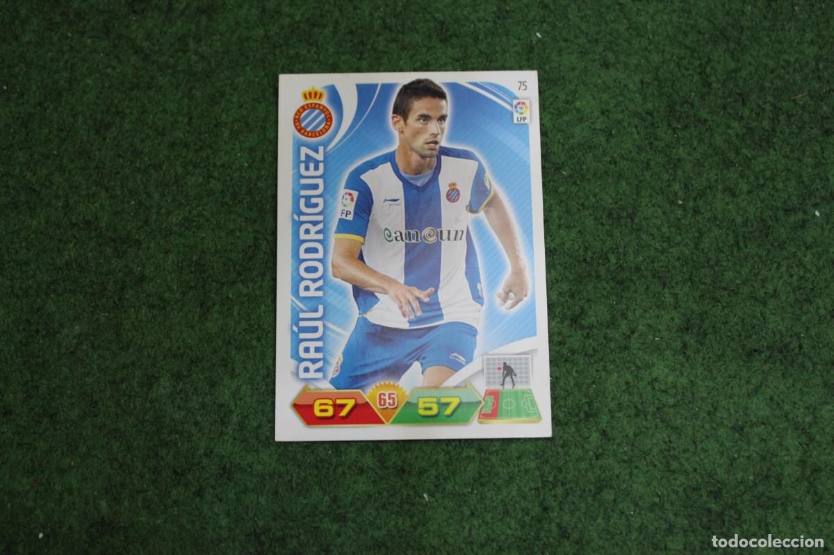Cromos de f&uacute;tbol: 75 RA&Uacute;L RODR&Iacute;GUEZ RCD ESPANYOL ADRENALYN XL 2011 2012 11 12 LALIGA SANTANDER