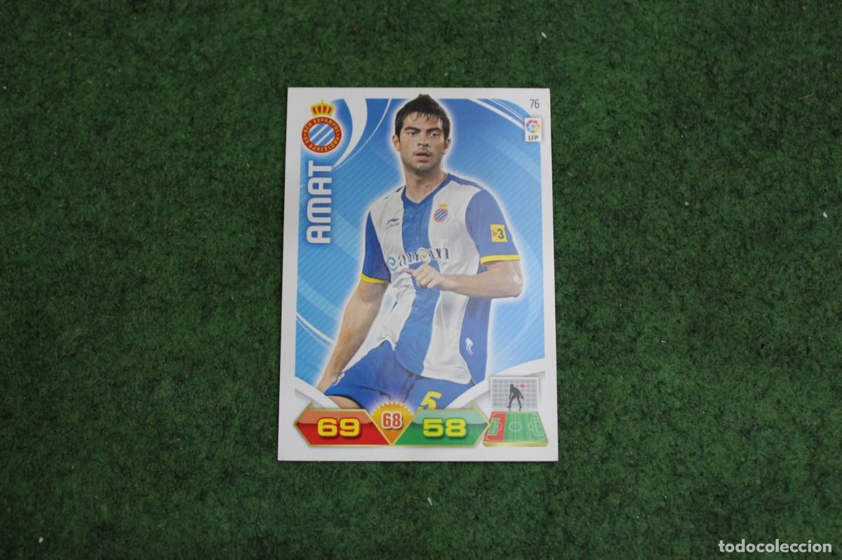Cromos de f&uacute;tbol: 76 AMAT RCD ESPANYOL ADRENALYN XL 2011 2012 11 12 LALIGA SANTANDER