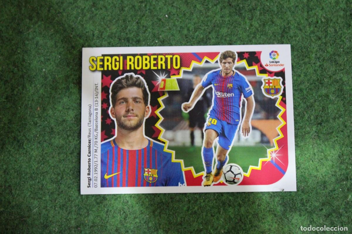 Cromos de f&uacute;tbol: 3 SERGI ROBERTO FC BARCELONA LIGA ESTE 2018-19 2018 2019 18 19 LALIGA SANTANDER