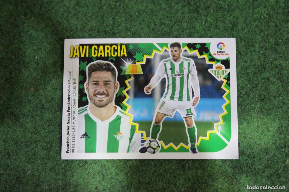 Cromos de f&uacute;tbol: 8A JAVI GARC&Iacute;A REAL BETIS LIGA ESTE 2018-19 2018 2019 18 19 LALIGA SANTANDER