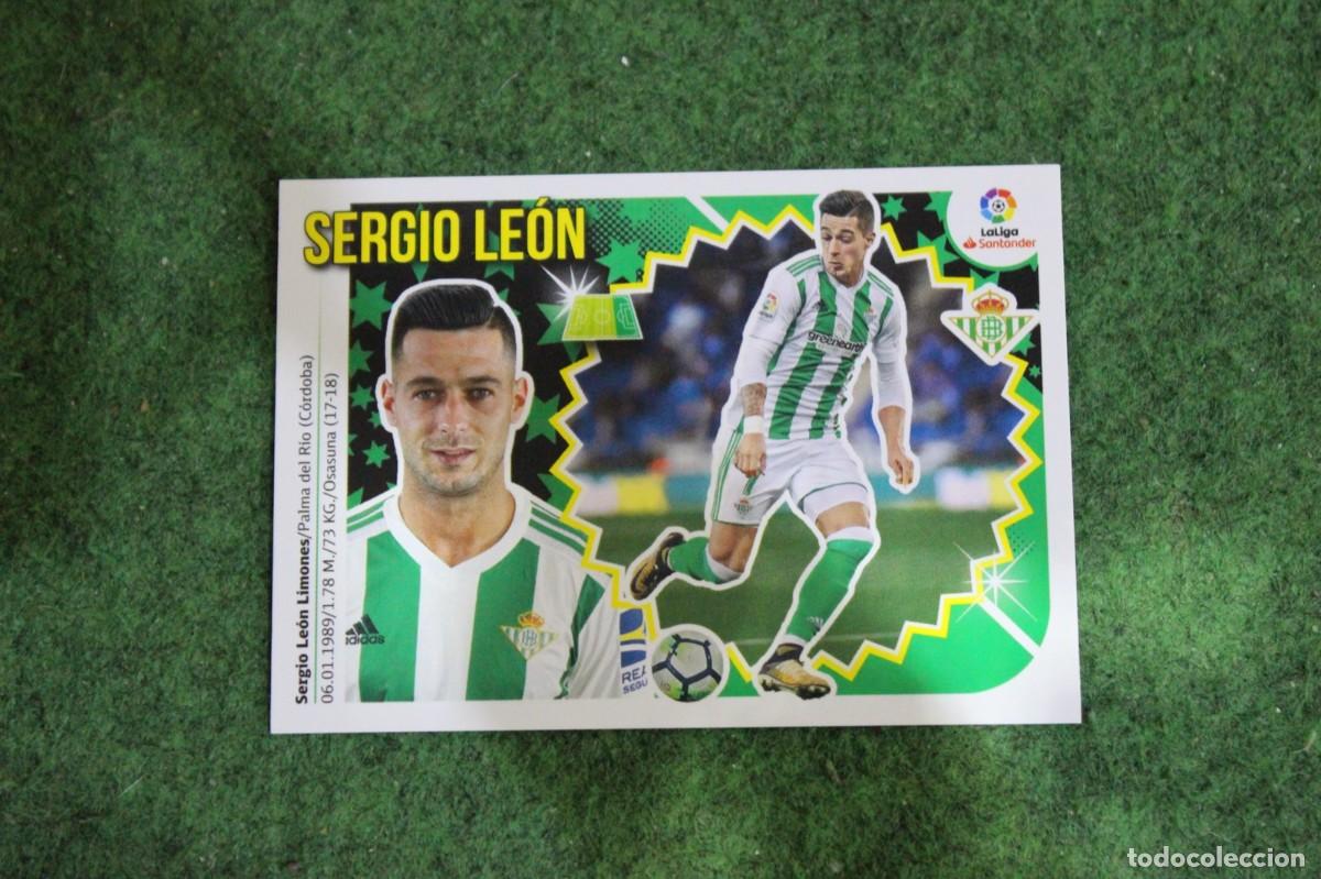 Cromos de f&uacute;tbol: 15A SERGIO LE&Oacute;N REAL BETIS LIGA ESTE 2018-19 2018 2019 18 19 LALIGA SANTANDER