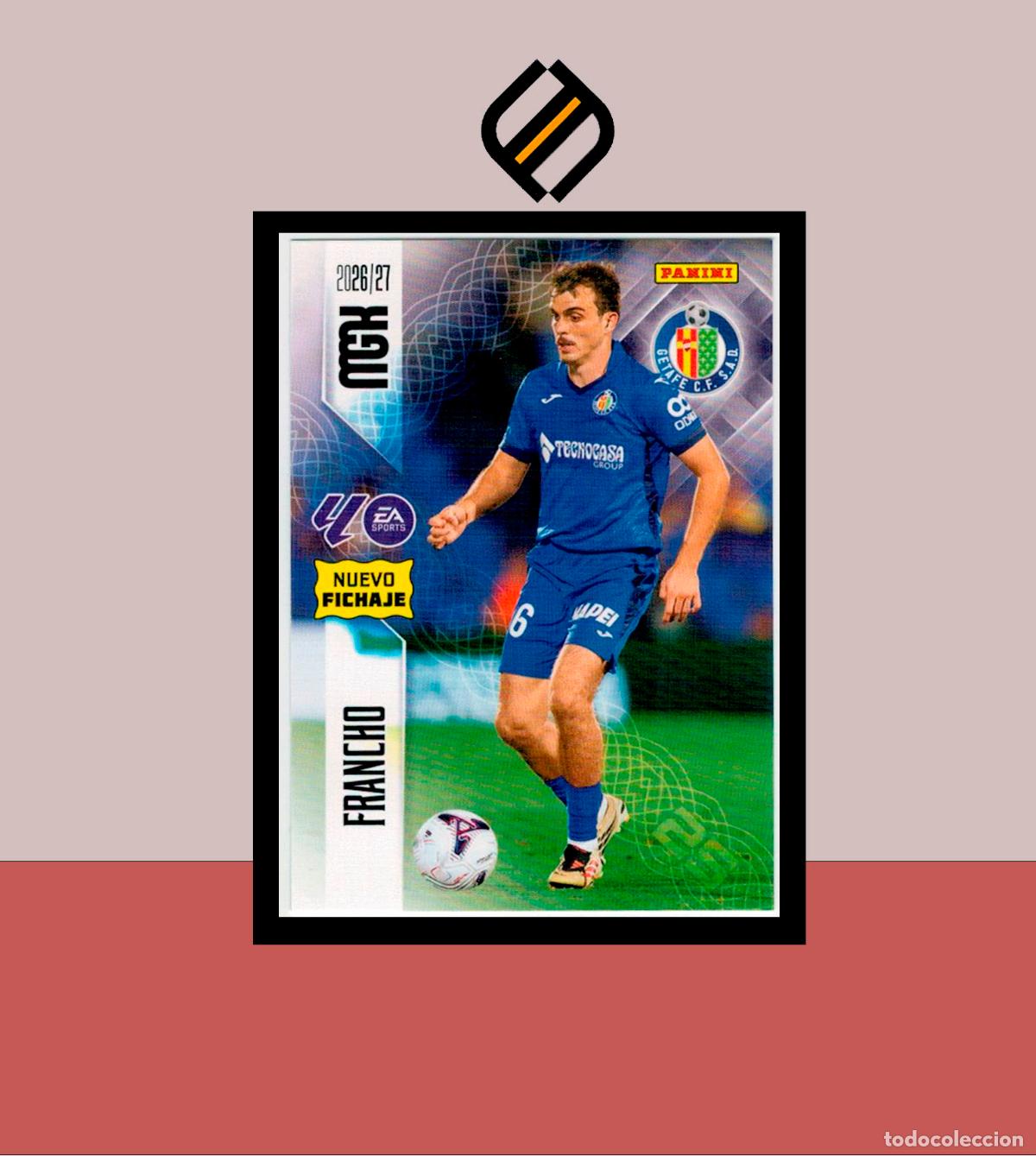 Cromos de f&uacute;tbol: MEGACRACKS 2026 2027 26 27 PANINI N&ordm; 479 FRANCHO GETAFE COLECCI&Oacute;N MGK NUEVO FICHAJE 2 ED