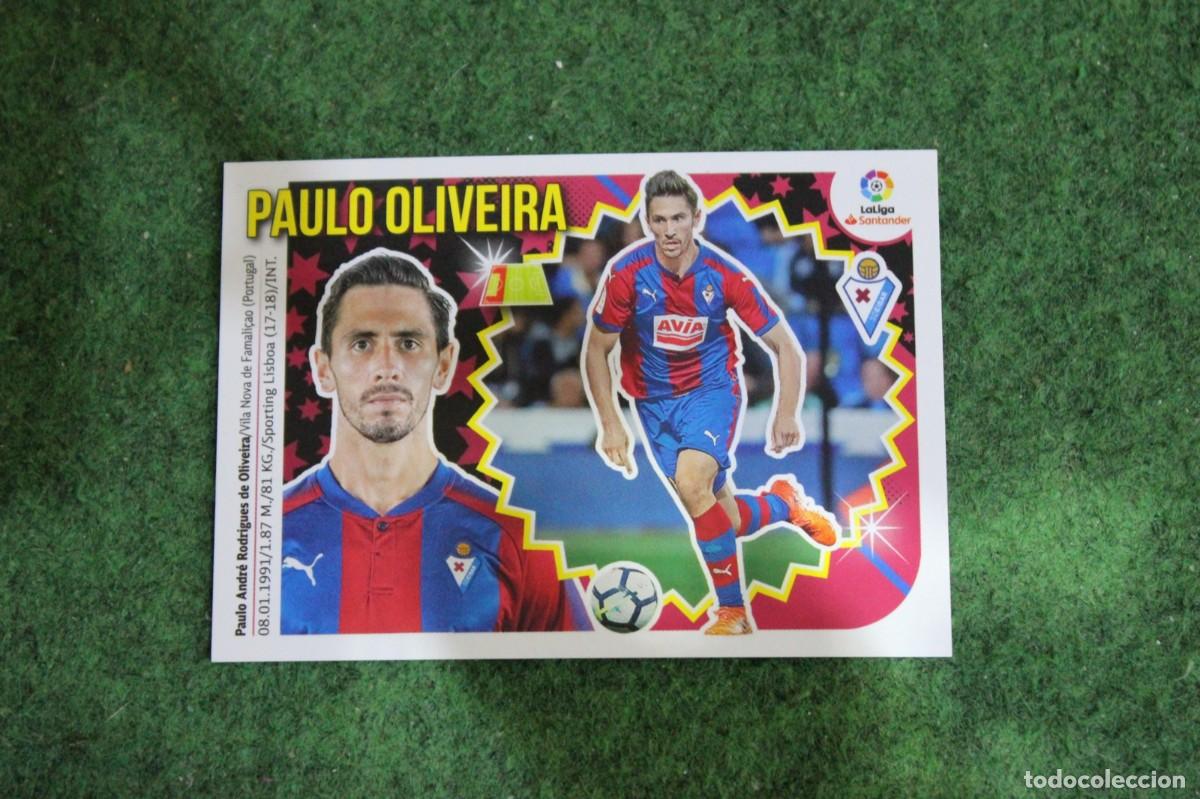 Cromos de f&uacute;tbol: 6 PAULO OLIVEIRA SD EIBAR LIGA ESTE 2018-19 2018 2019 18 19 LALIGA SANTANDER