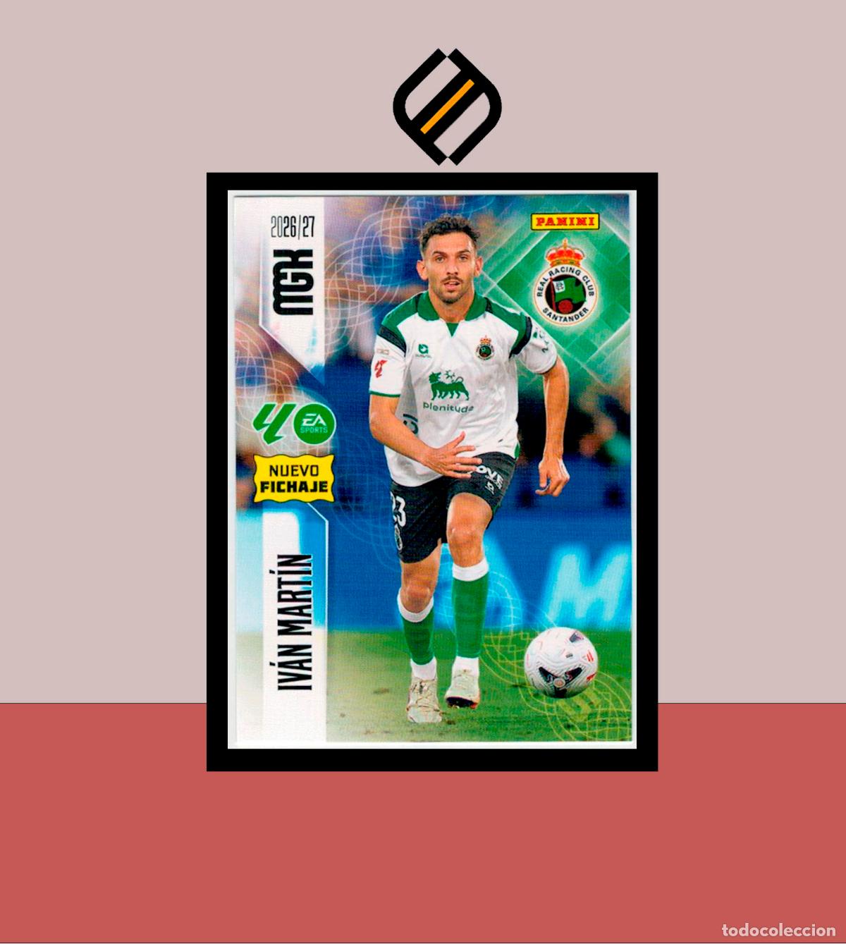 Cromos de f&uacute;tbol: MEGACRACKS 2026 2027 26 27 PANINI 481 IV&Aacute;N MART&Iacute;N RACING SANTANDER COLECCI&Oacute;N MGK NUEVO FICHAJE 2 ED