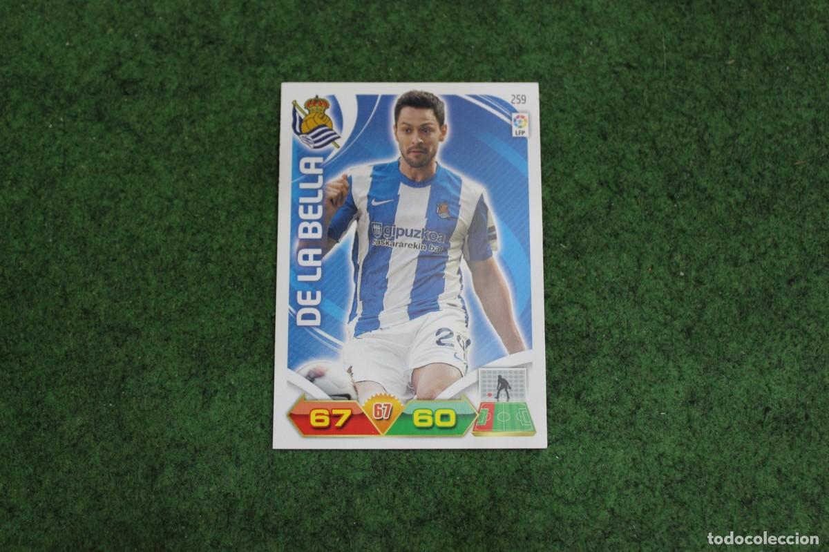 Cromos de f&uacute;tbol: 259 DE LA BELLA REAL SOCIEDAD ADRENALYN XL 2011 2012 11 12 LALIGA SANTANDER