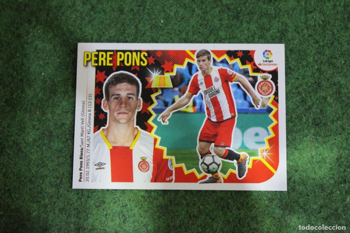 Cromos de f&uacute;tbol: 9 PERE PONS GIRONA FC LIGA ESTE 2018-19 2018 2019 18 19 LALIGA SANTANDER