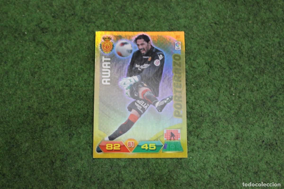 Cromos de f&uacute;tbol: 381 AWAT PORTERAZO ADRENALYN XL 2011 2012 11 12 LALIGA SANTANDER