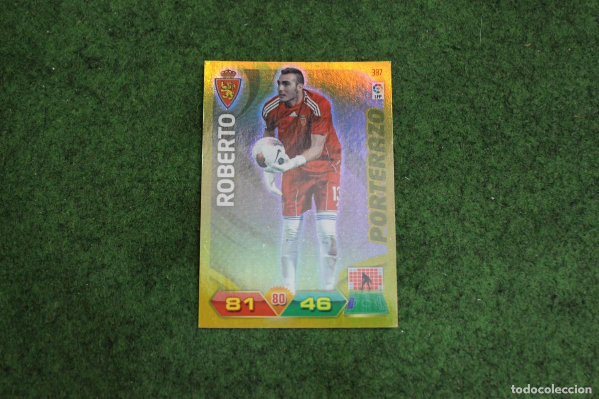 Cromos de f&uacute;tbol: 387 ROBERTO PORTERAZO ADRENALYN XL 2011 2012 11 12 LALIGA SANTANDER