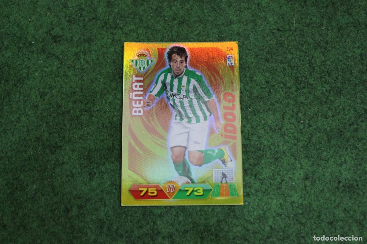 Cromos de f&uacute;tbol: 394 BE&Ntilde;AT &Iacute;DOLO ADRENALYN XL 2011 2012 11 12 LALIGA SANTANDER
