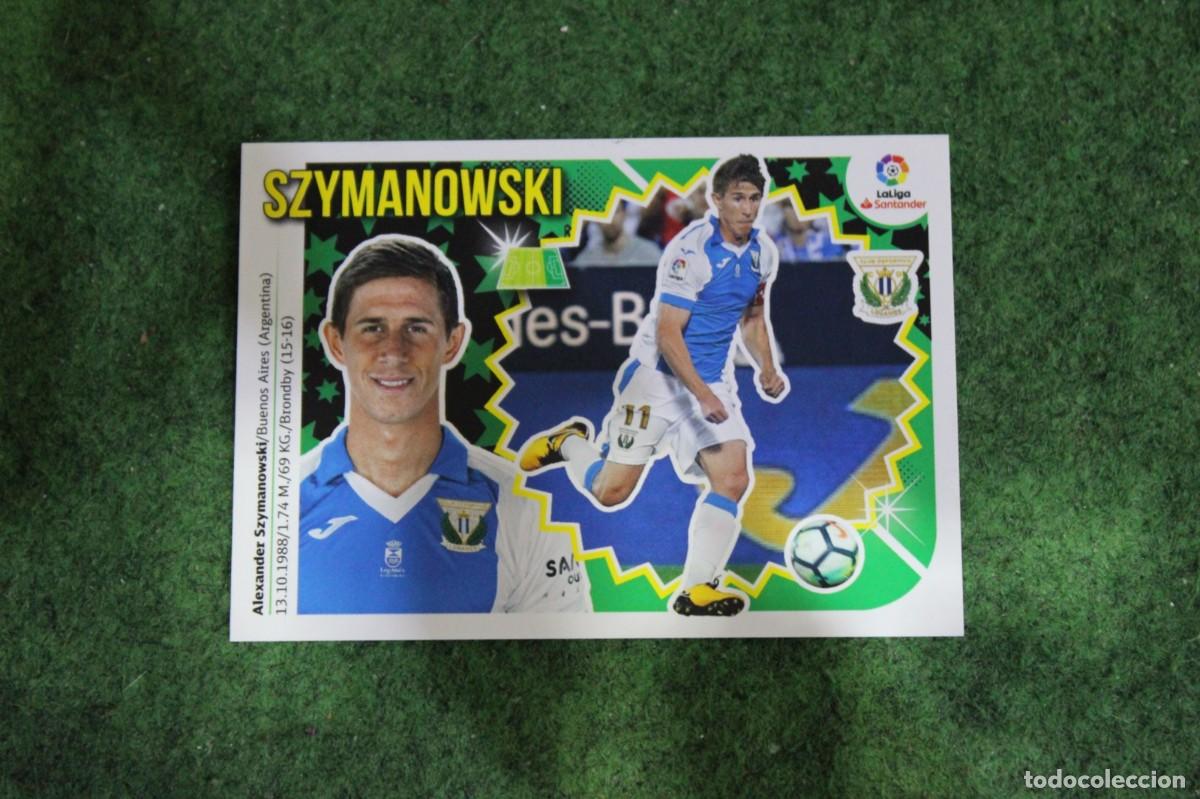 Cartes &agrave; collectionner de Football: 16A SZYMANOWSKI CD LEGAN&Eacute;S LIGA ESTE 2018-19 2018 2019 18 19 LALIGA SANTANDER