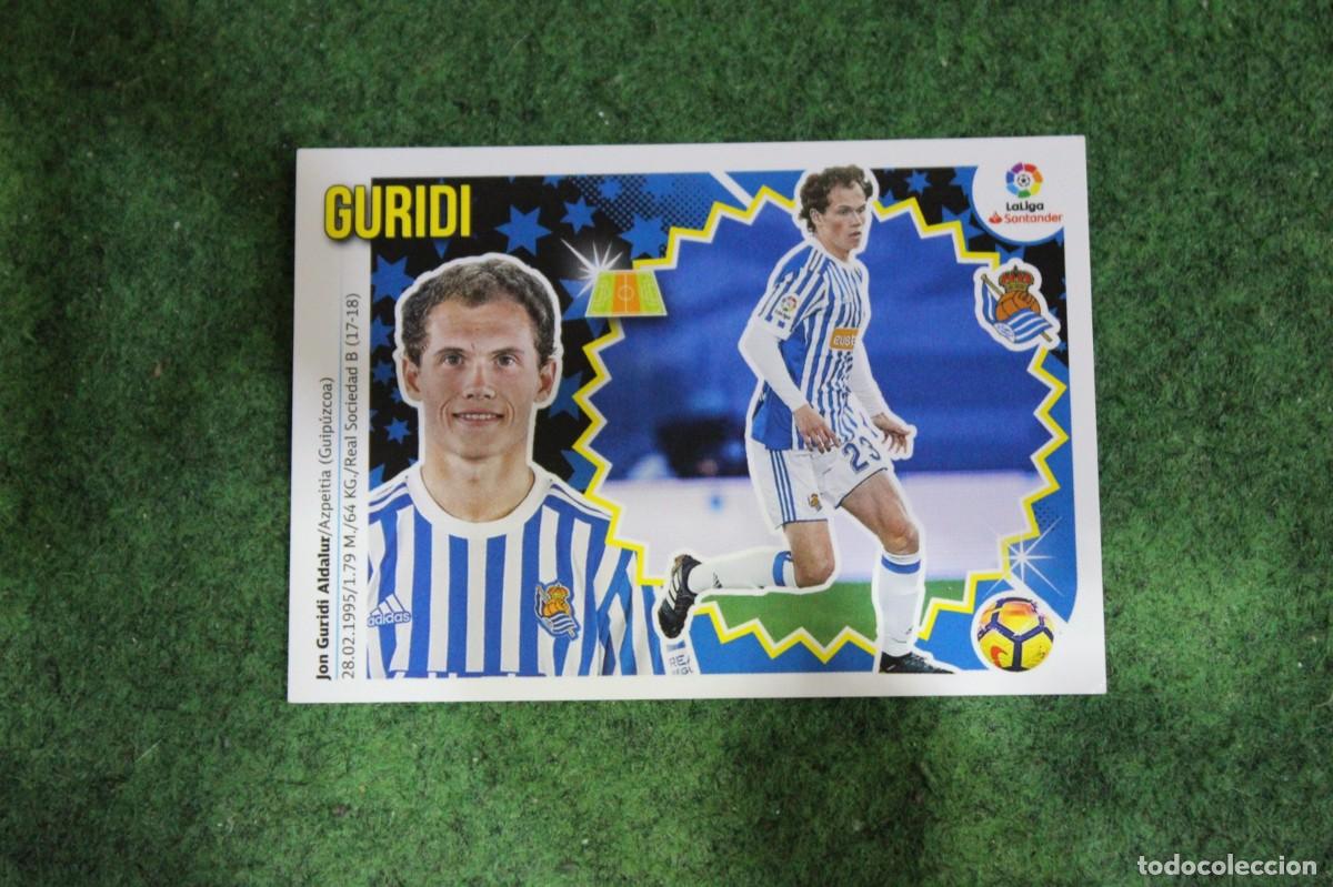 Cromos de f&uacute;tbol: 9 GURIDI REAL SOCIEDAD LIGA ESTE 2018-19 2018 2019 18 19 LALIGA SANTANDER