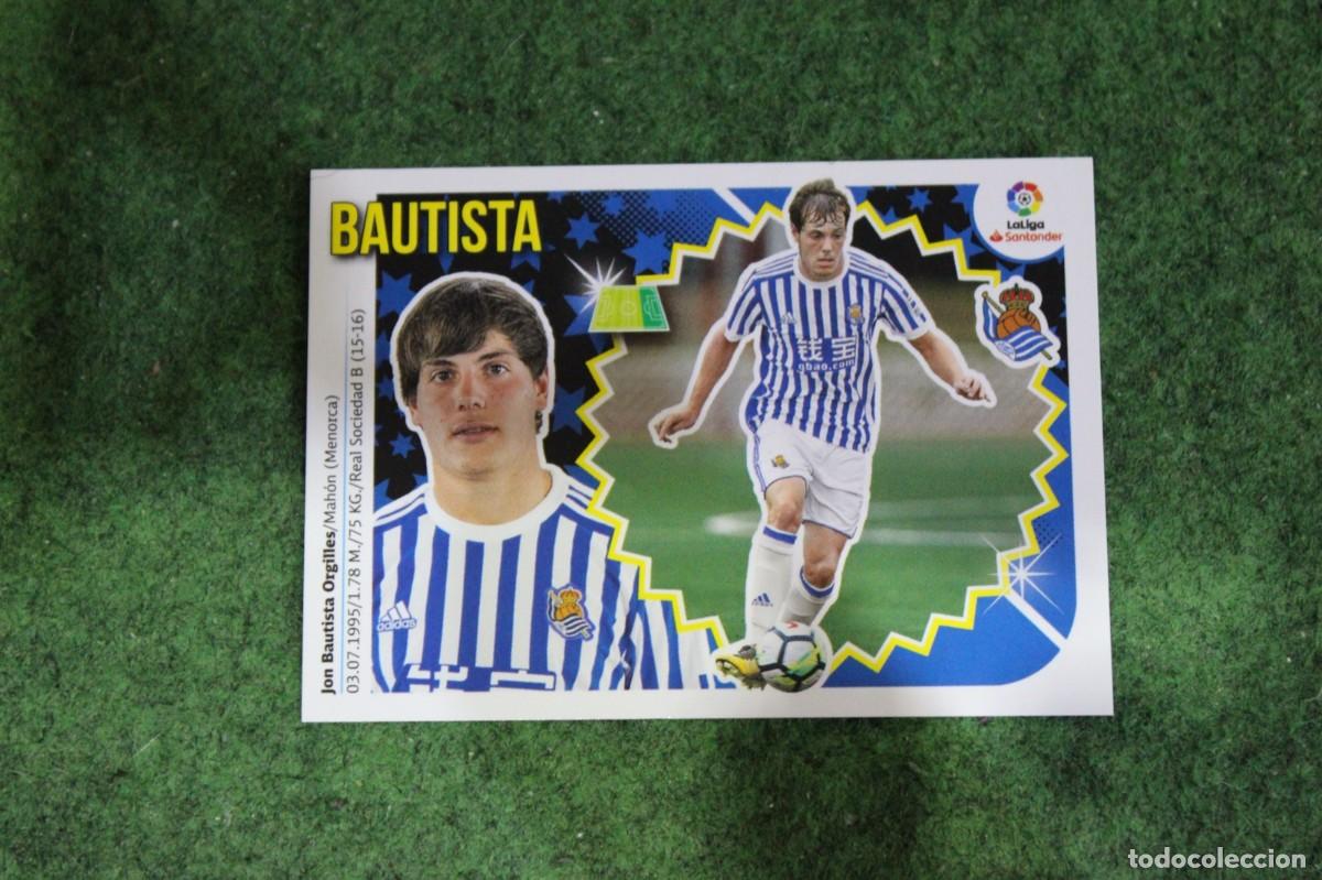 Cromos de f&uacute;tbol: 16B BAUTISTA REAL SOCIEDAD LIGA ESTE 2018-19 2018 2019 18 19 LALIGA SANTANDER