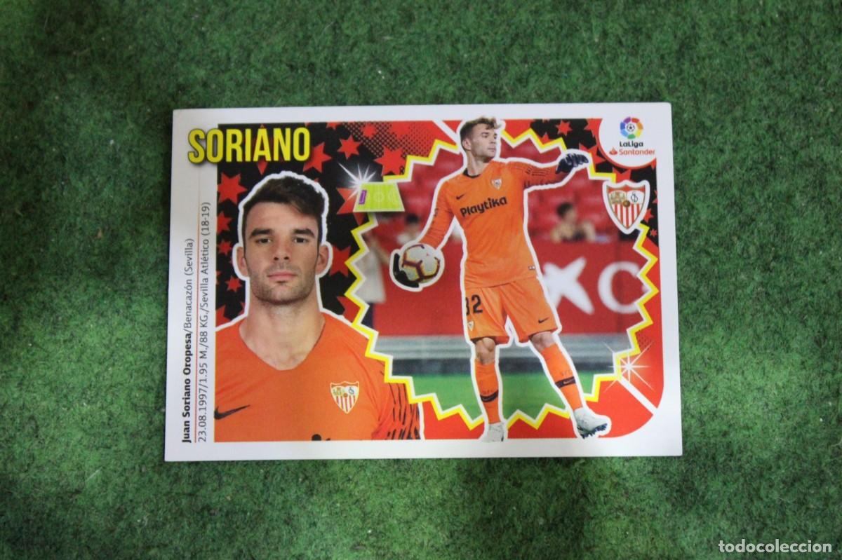 Cromos de f&uacute;tbol: 1 BIS SORIANO COLOCA SEVILLA FC LIGA ESTE 2018-19 2018 2019 18 19 LALIGA SANTANDER