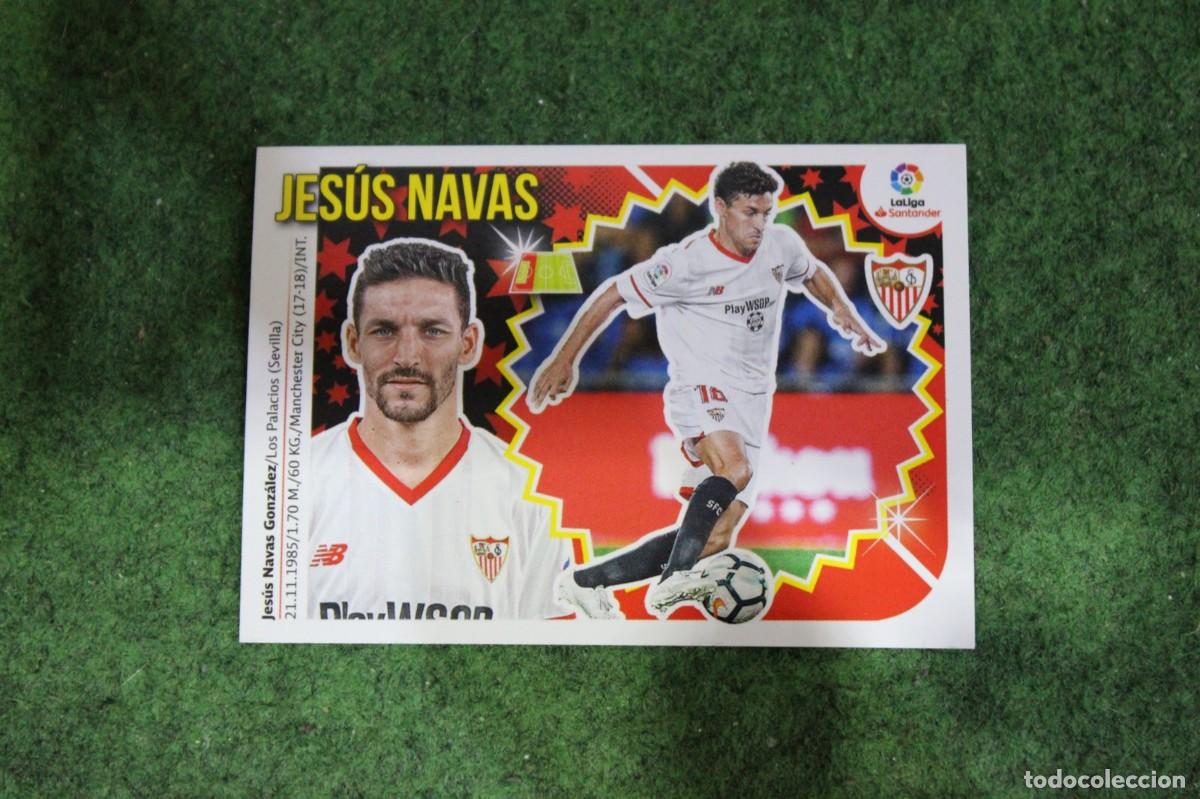 Cromos de f&uacute;tbol: 3 JES&Uacute;S NAVAS SEVILLA FC LIGA ESTE 2018-19 2018 2019 18 19 LALIGA SANTANDER