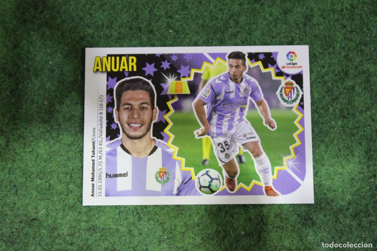 Cromos de f&uacute;tbol: 10A ANUAR REAL VALLADOLID LIGA ESTE 2018-19 2018 2019 18 19 LALIGA SANTANDER