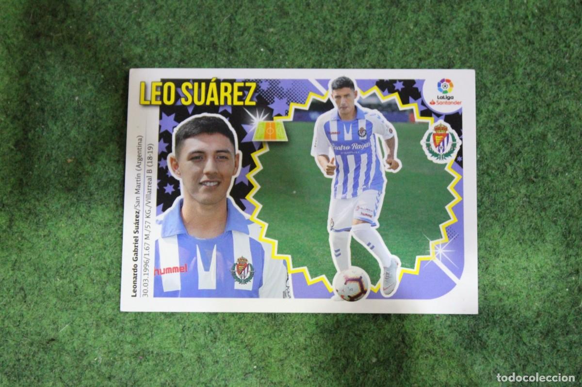 Cromos de f&uacute;tbol: 11 BIS LEO SU&Aacute;REZ COLOCA REAL VALLADOLID LIGA ESTE 2018-19 2018 2019 18 19 LALIGA SANTANDER