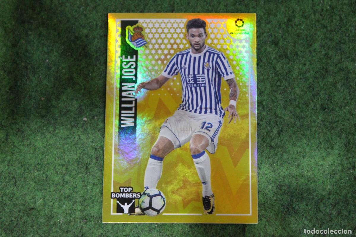 Cromos de f&uacute;tbol: 26 WILLIAN JOS&Eacute; REAL SOCIEDAD TOP BOMBERS LIGA ESTE 2018-19 2018 2019 18 19 LALIGA SANTANDER