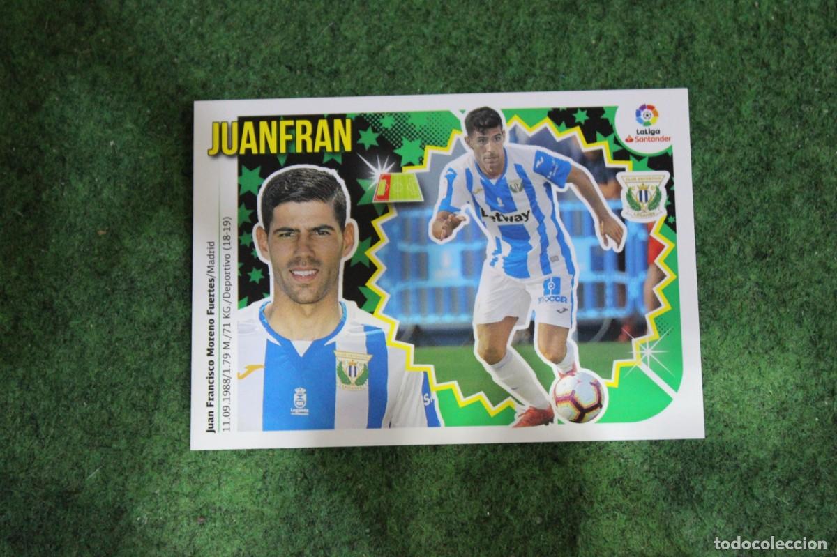 Fu&szlig;ball-Sticker: 4 JUANFRAN CD LEGAN&Eacute;S ULTIMOS FICHAJES LIGA ESTE 2018-19 2018 2019 18 19 LALIGA SANTANDER