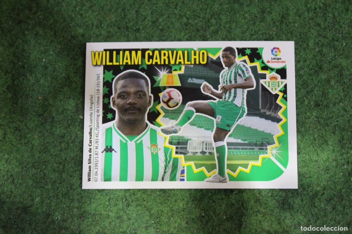 Fu&szlig;ball-Sticker: 9 WILLIAM CARVALHO REAL BETIS ULTIMOS FICHAJES LIGA ESTE 2018-19 2018 2019 18 19 LALIGA SANTANDER