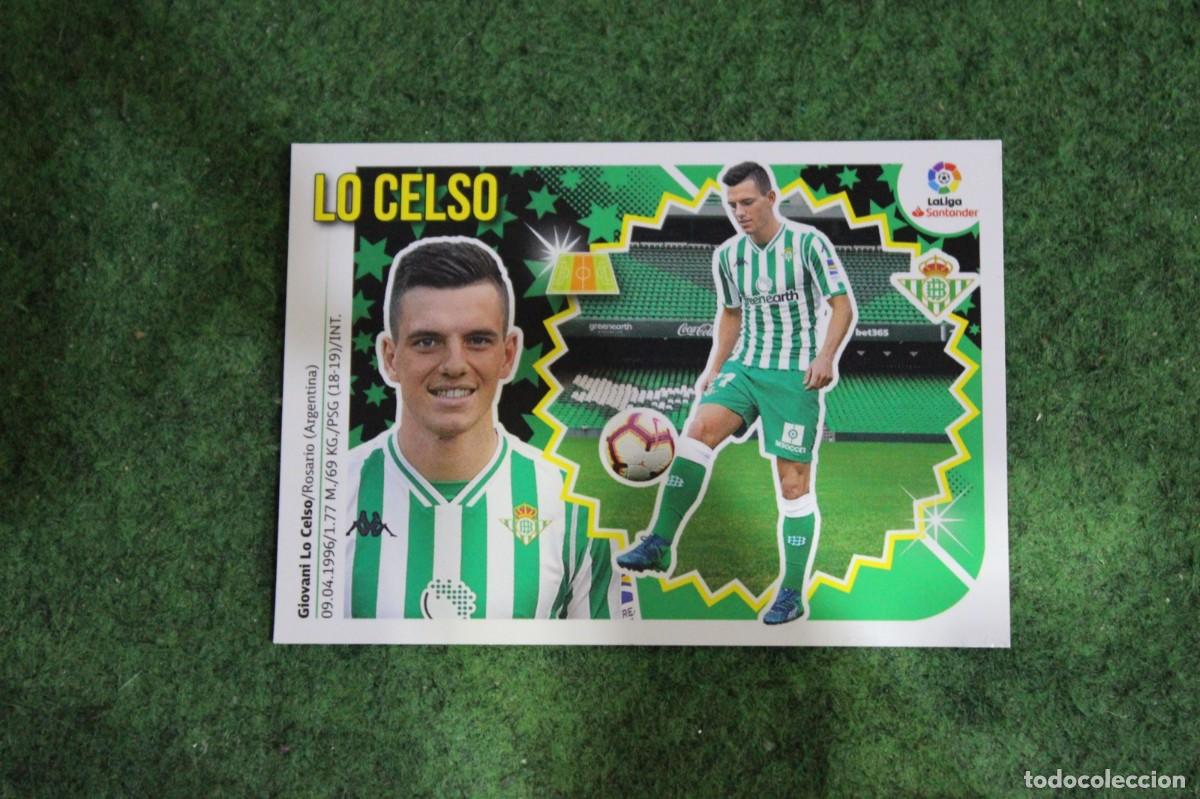 Cromos de f&uacute;tbol: 64 LO CELSO REAL BETIS ULTIMOS FICHAJES LIGA ESTE 2018-19 2018 2019 18 19 LALIGA SANTANDER