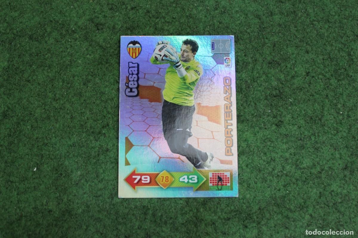 Cromos de f&uacute;tbol: C&Eacute;SAR VALENCIA CF PORTERAZO ADRENALYN XL 2010 2011 10 11 LALIGA SANTANDER