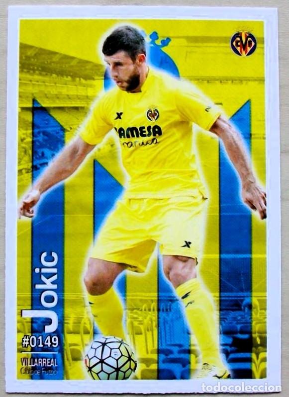 Cromos de f&uacute;tbol: 149 JOKIC VILLARREAL CF FICHAS ALBUM MUNDICROMO 2015 2016 15 16