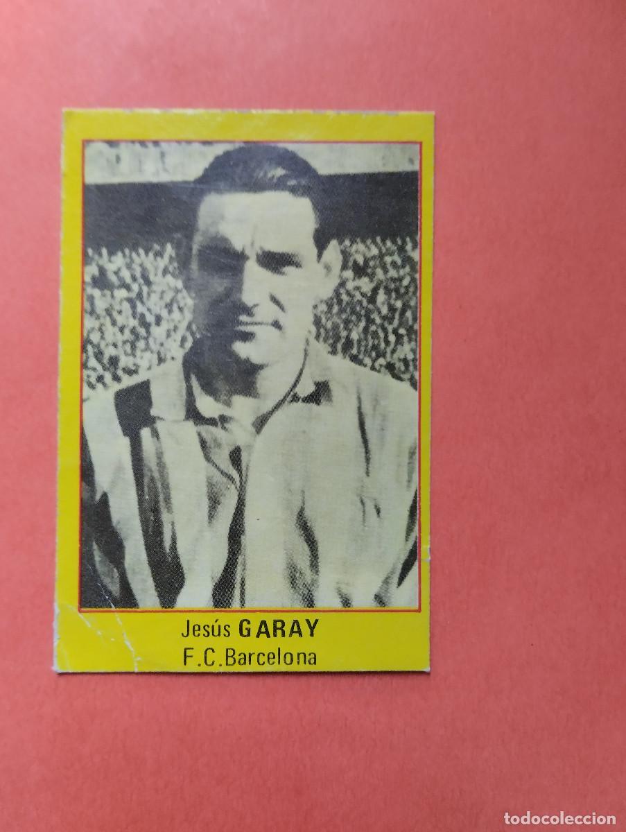 Cromos de f&uacute;tbol: CROMO ROLLAN SUPER FUTBOL 84 GARAY (F.C. BARCELONA) - DESPEGADO