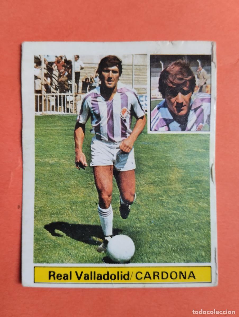 Cromos de f&uacute;tbol: LIGA ESTE 1981 1982 81 82 EDICIONES ESTE COLOCA CARDONA REAL VALLADOLID DESPEGADO