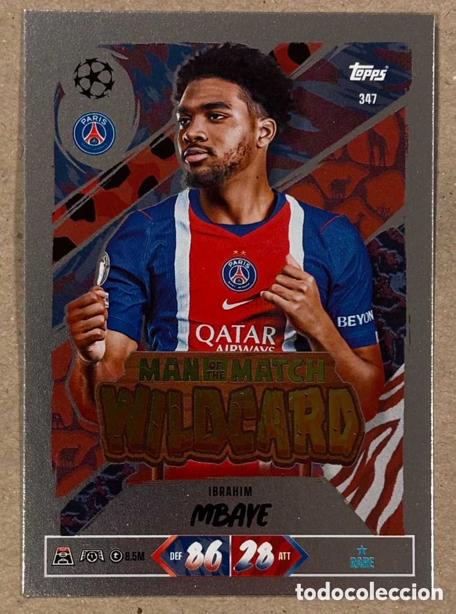Cromos de f&uacute;tbol: IBRAHIM MBAYE (PSG). CARTA MAN OF THE MATCH WILDCARD TOPPS MATCH ATTAX 2026/27. RARE