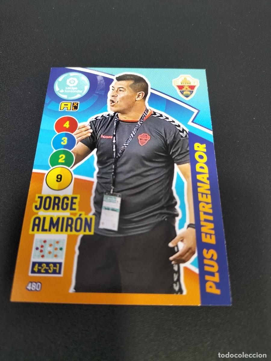 Cromos de f&uacute;tbol: 1 CROMO FICHA PANINI ADRENALYN TEMPORADA 18-19 2018-2019 ELCHE C.F JORGE ALMIRON 480 ENTRENADOR