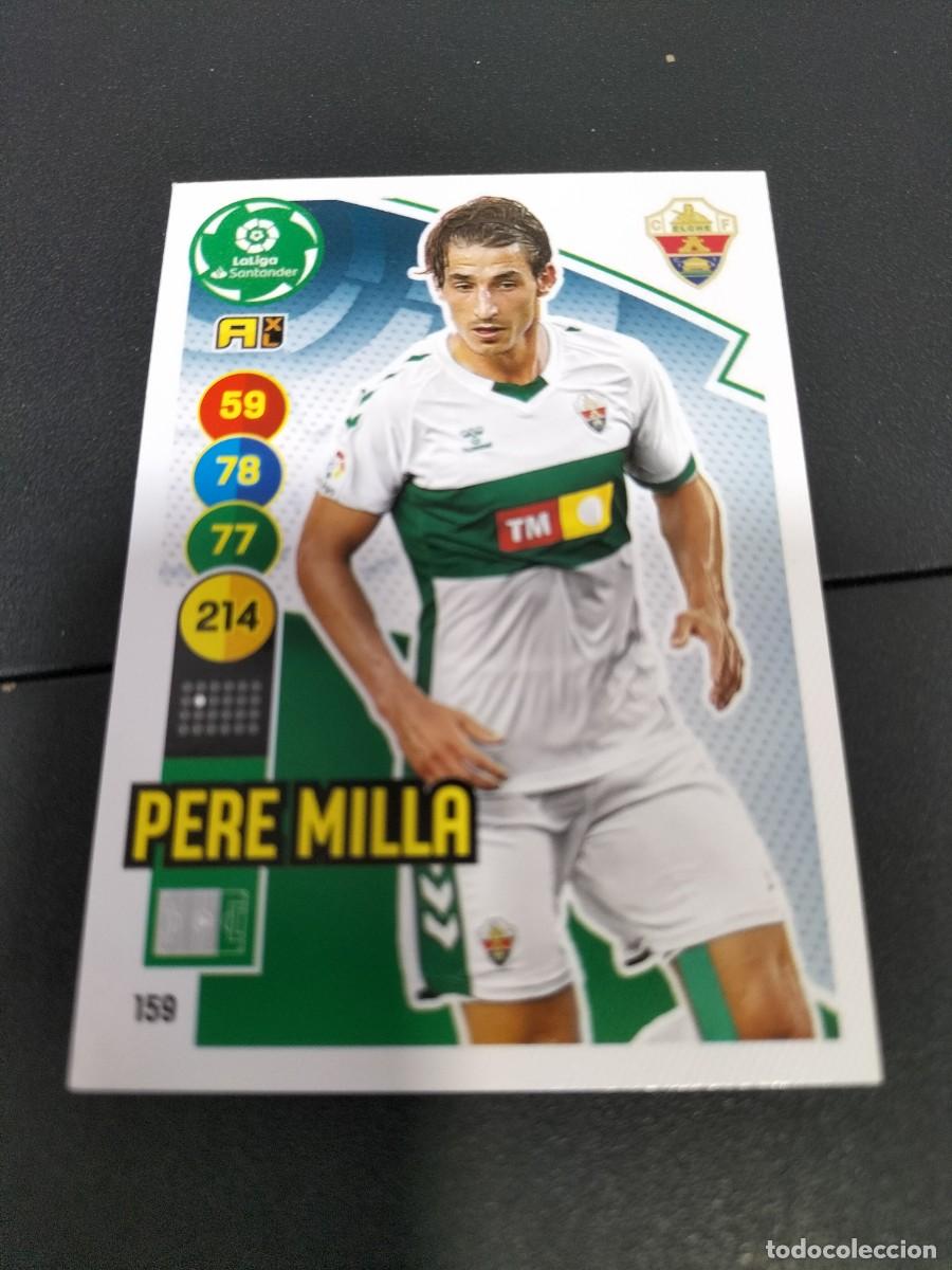 Cromos de f&uacute;tbol: 1 CROMO FICHA PANINI ADRENALYN TEMPORADA 18-19 2018-2019 ELCHE C.F 159 PERE MILLA