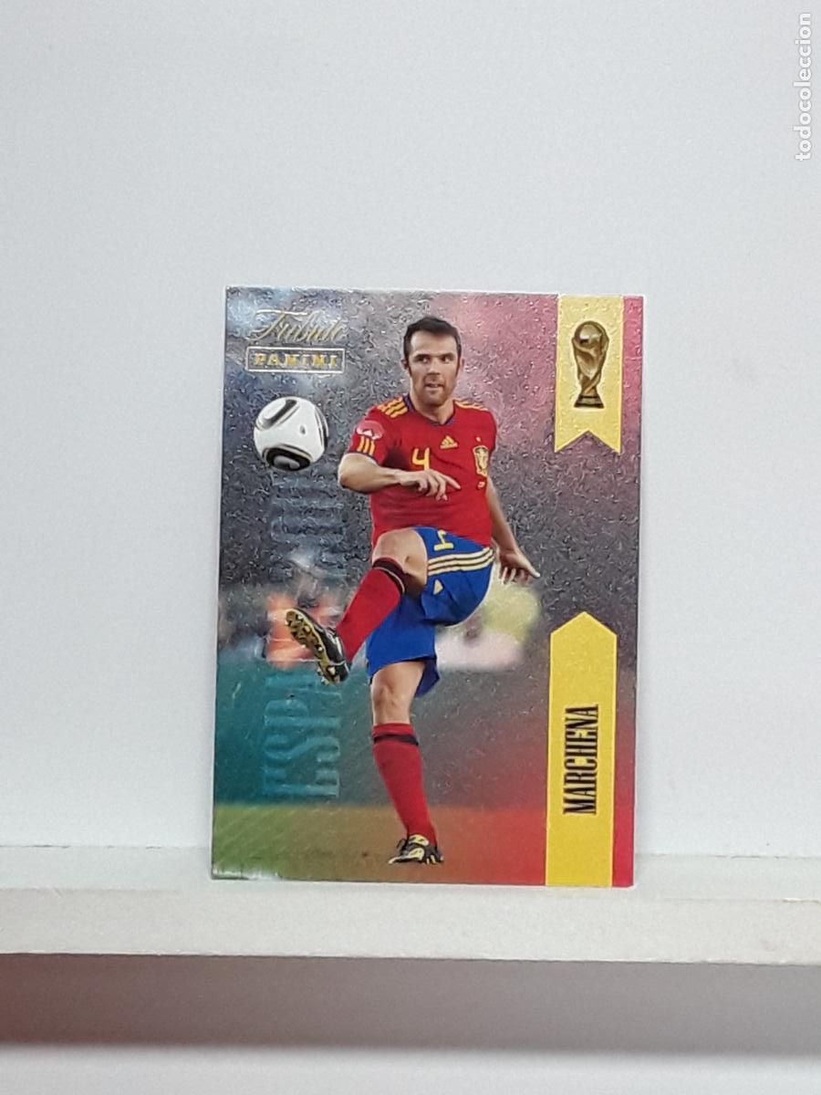 Cartes &agrave; collectionner de Football: TRIBUTO ESPA&Ntilde;A 2010 2026 VAMOS CAMPEONES 10 26 ALBUM PANINI SELECCION ESPA&Ntilde;OLA N 4 MARCHENA