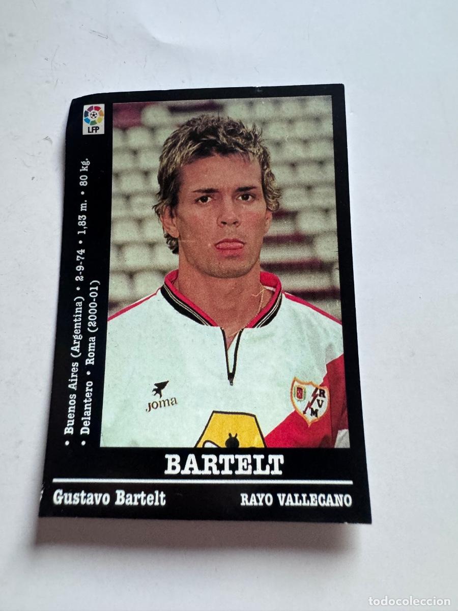Cromos de f&uacute;tbol: BARTELT R. VALLECANO CROMO &Uacute;LTIMOS FICHAJES LIGA 2000-2001 NUNCA PEGADO / COMPRA MIN&Iacute;MA 5 &euro;