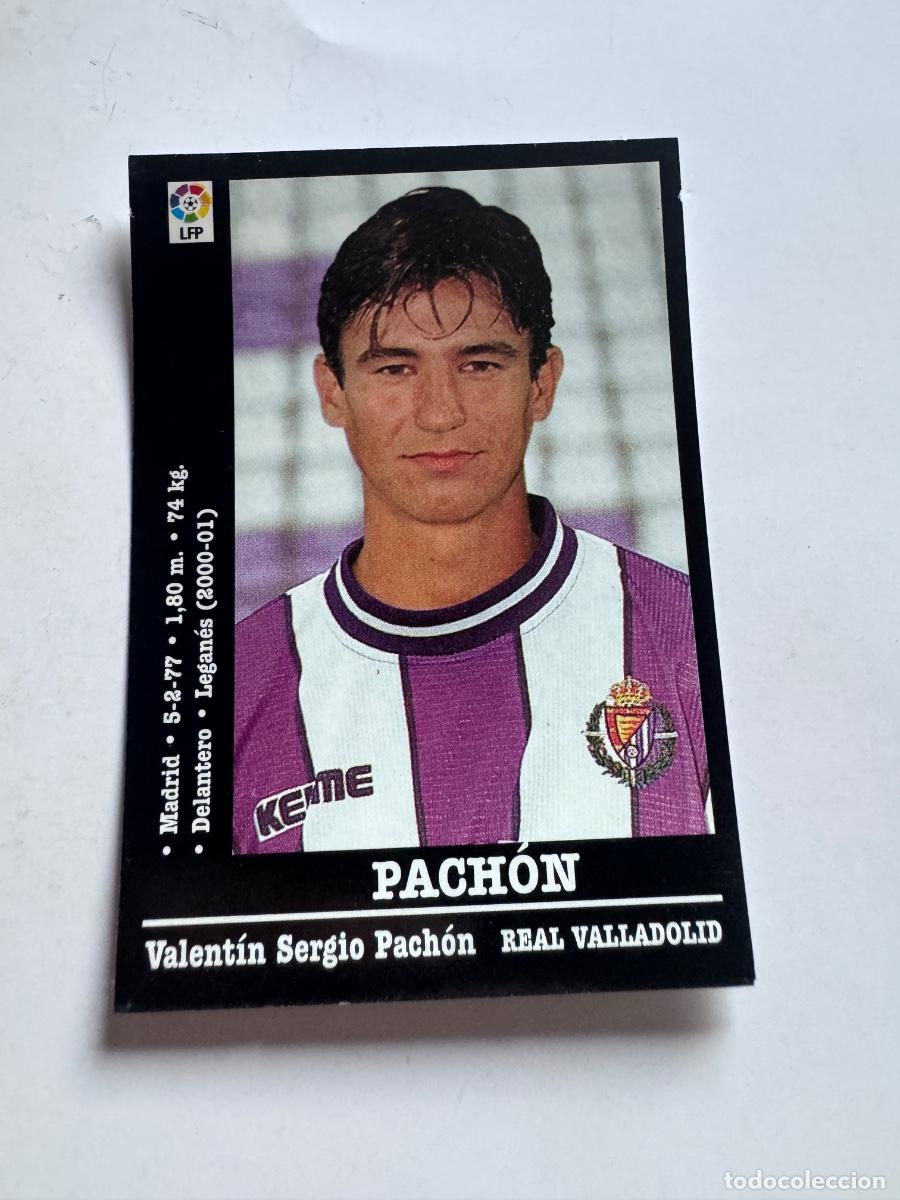 Cromos de f&uacute;tbol: PANCHON R. VALLADOLID CROMO &Uacute;LTIMOS FICHAJES LIGA 2000-2001 NUNCA PEGADO / COMPRA MIN&Iacute;MA 5 &euro;