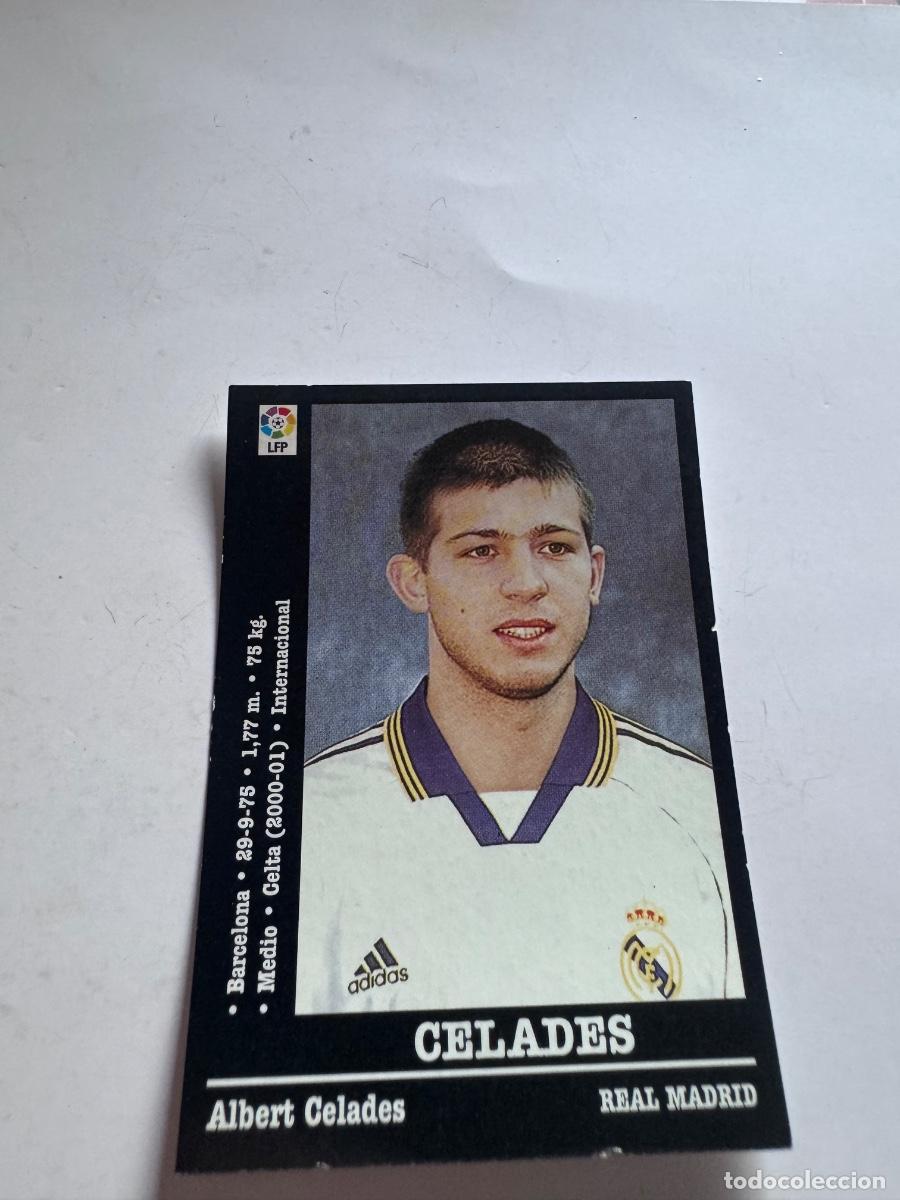 Fu&szlig;ball-Sticker: CELADES R. MADRID CROMO F&Uacute;TBOL &Uacute;LTIMOS FICHAJES LIGA 2000-2001 NUNCA PEGADO / COMPRA MIN&Iacute;MA 5 &euro;