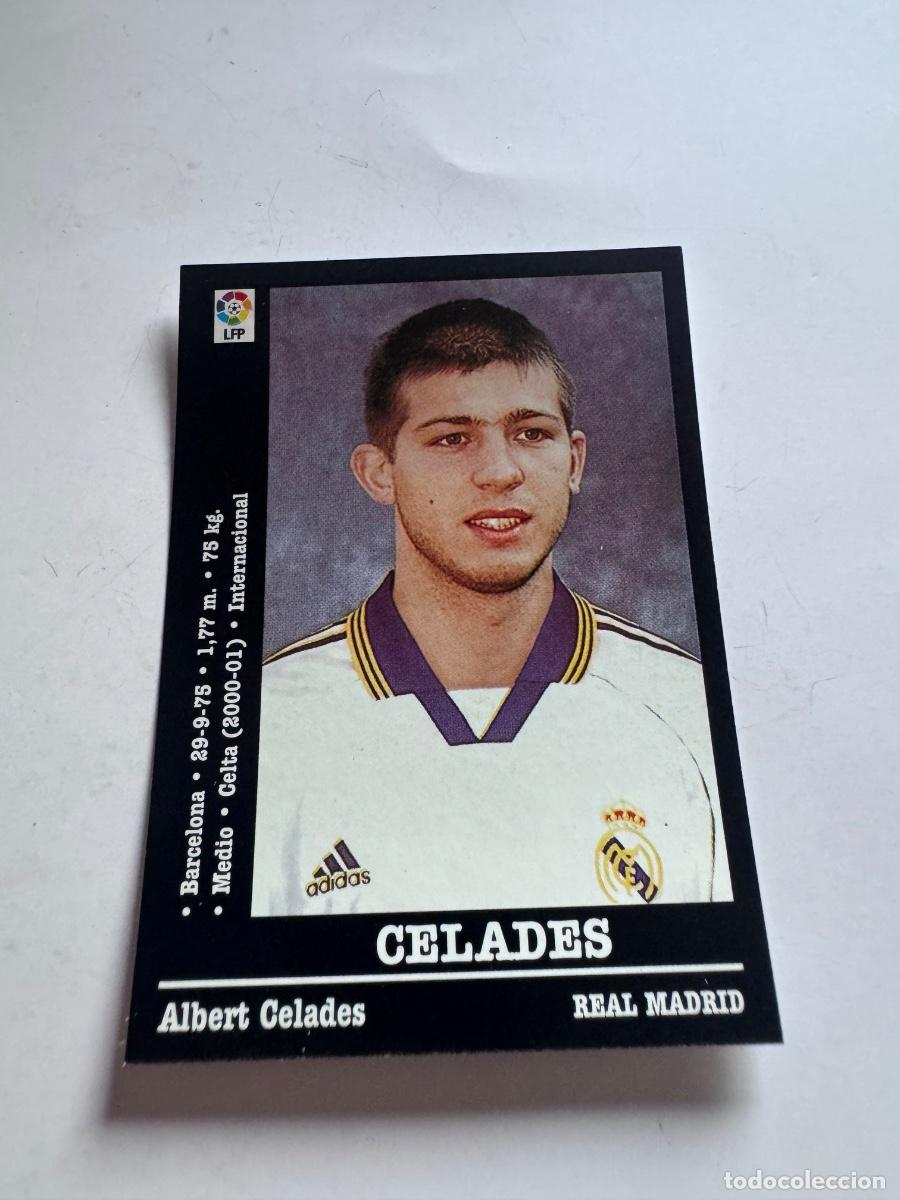 Fu&szlig;ball-Sticker: CELADES R. MADRID CROMO F&Uacute;TBOL &Uacute;LTIMOS FICHAJES LIGA 2000-2001 NUNCA PEGADO / COMPRA MIN&Iacute;MA 5 &euro;