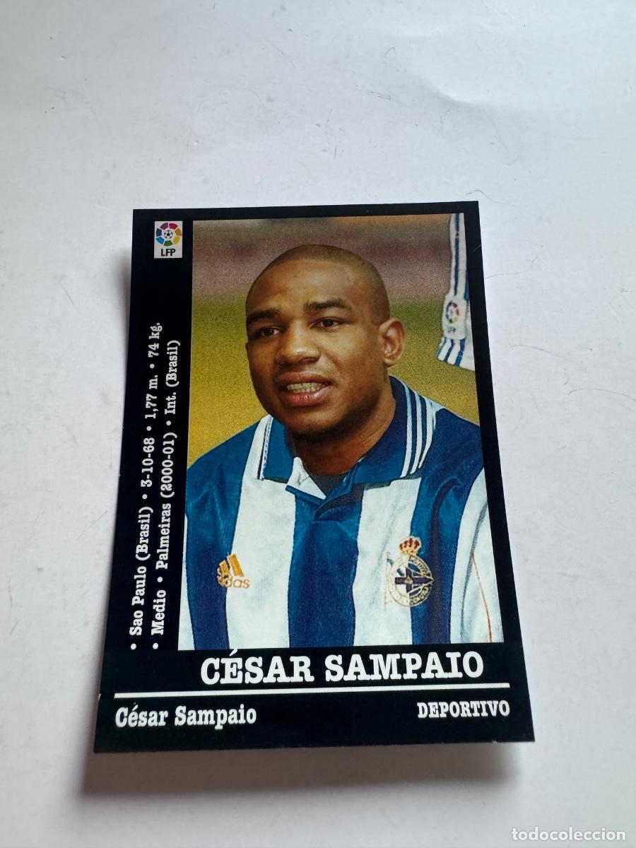 Figurine di Calcio: C&Eacute;SAR SAMPAIO DEPORTIVO CROMO F&Uacute;TBOL &Uacute;LTIMOS FICHAJES LIGA 2000-2001 NUNCA PEGADO /COMPRA MIN&Iacute;MA 5 &euro;
